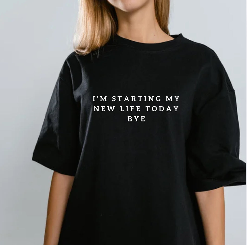 New Life T-Shirt