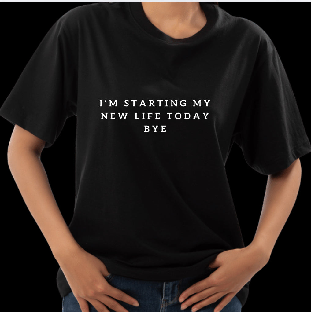 New Life T-Shirt