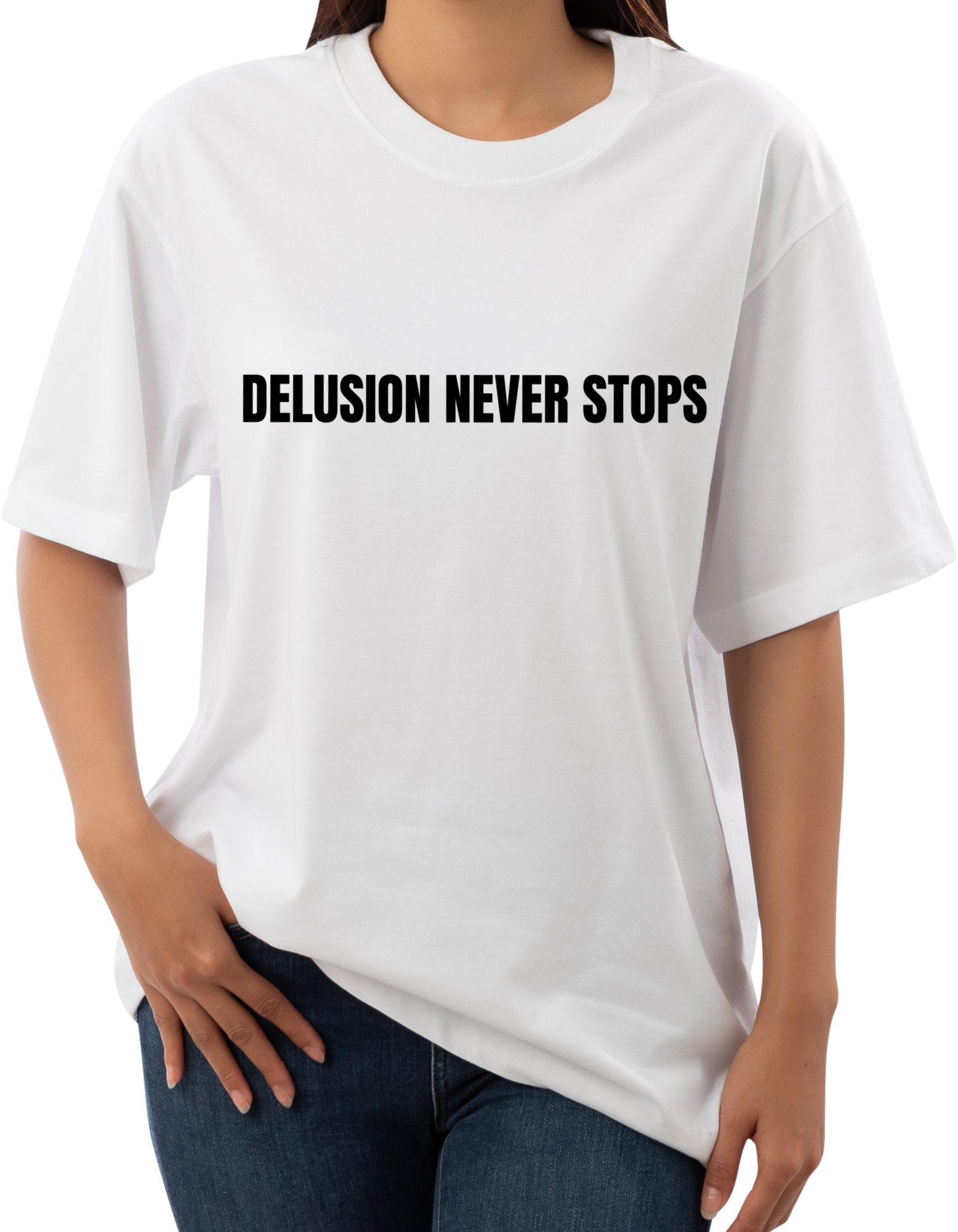 DELUSION NEVER STOPS T-Shirt / WHITE